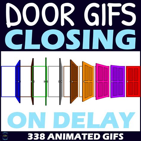 Closing on Delay Doors GIFs - Design 1 | Made By Teachers