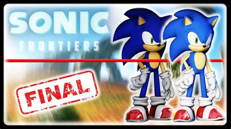 Sonic Frontiers Using The Forces Model In The Final Game Is It A Big