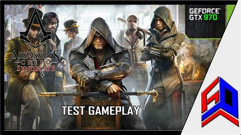 Assassin S Creed Syndicate Gameplay On GeForce GTX 970 ULTRA Settings