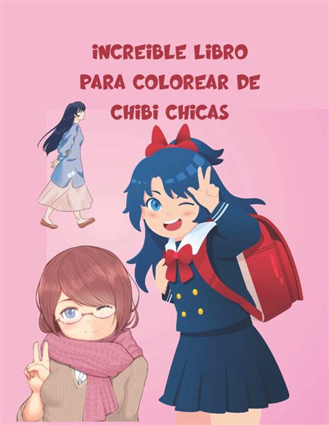 Buy Increíble libro para colorear de Chibi Chicas página para colorear para niños y adultos