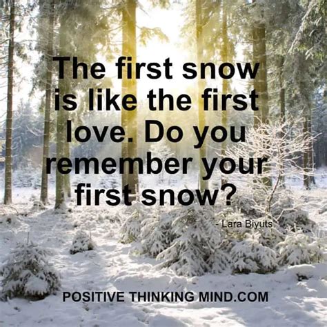 109 Ultimate Quotes About Snow Positive Thinking Mind