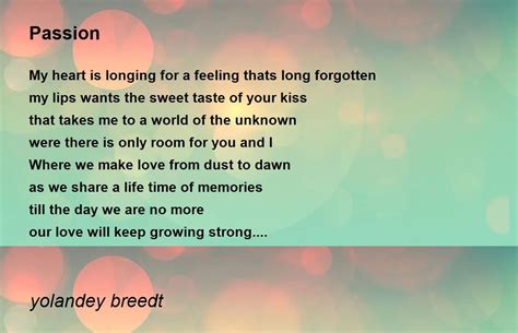 Passion Passion Poem By Yolandey Breedt