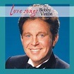 Bobby Vinton - Love Songs Album Reviews, Songs & More | AllMusic