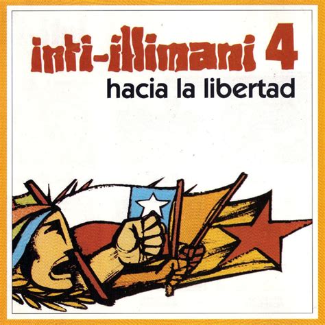 Carátula Frontal de Inti Illimani Hacia La Libertad Portada