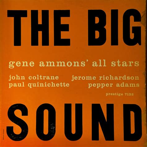 Gene Ammons All Stars The Big Sound Veröffentlichungen Discogs