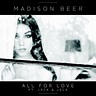 +Single|All For Love|Madison Beer. by JuniiorSm on DeviantArt