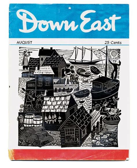 First Cover Of Down East Magazine Love The Woodblock Love Maine
