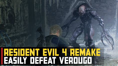 Defeat Verdugo Resident Evil 4 Remake Youtube