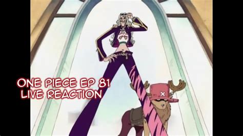 Updated One Piece Ep 81 Live Reaction Read Description Youtube