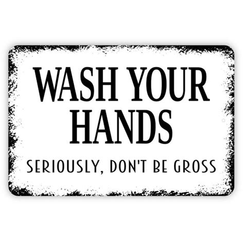 Wash Your Hands Dont Be Gross Etsy