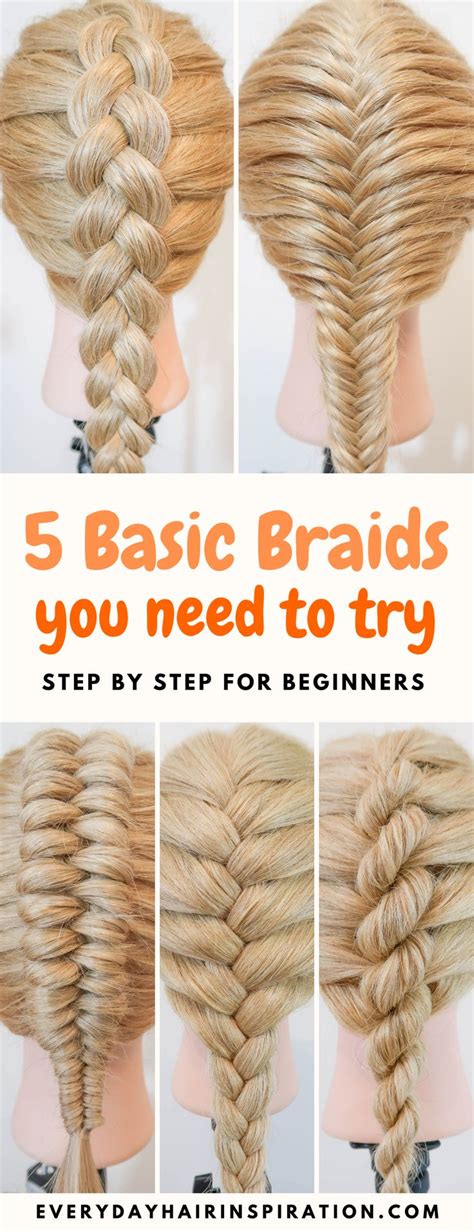 5 basic braids for beginners easy and simple everyday hair inspiration girl hair dos braids