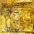 Luciano Berio / David Arden – The Complete Works For Solo Piano (1996 ...