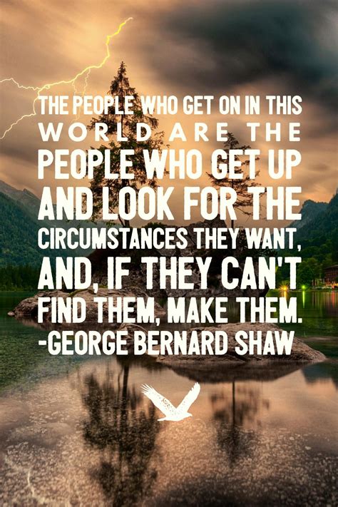 inspirational quote life lesson quote by george bernard shaw famous inspirational quotes work