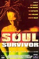 Soul Survivor - Film (1995) - SensCritique