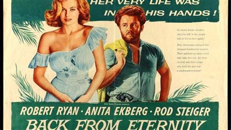 Back From Eternity 1956 Robert Ryan Anita Ekberg Rod Steiger Phyllis Kirk Fred Clark Gene