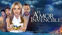 El Amor Invencible - TheTVDB.com