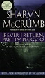 If Ever I Return, Pretty Peggy-O (Ballad, #1) by Sharyn McCrumb | Goodreads