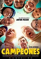 CAMPEONES - La película española más taquillera del año, nominada a 11 ...