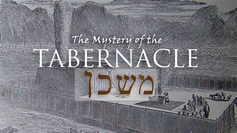 The Mystery Of The Tabernacle Part Ii Youtube