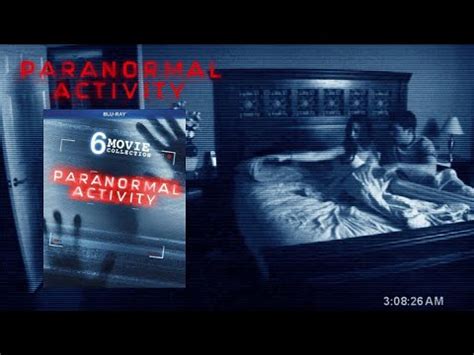 Paranormal Activity 6 Movie Collection Blu Ray Unboxing YouTube