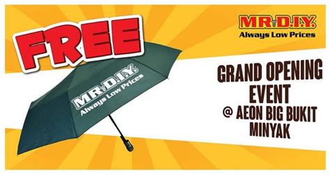 The map created by people like you! MR DIY AEON BiG Bukit Minyak Opening Promotion (21 ...