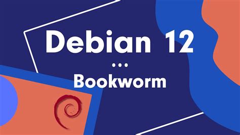 Debian 12 ¿que Cambios Tiene