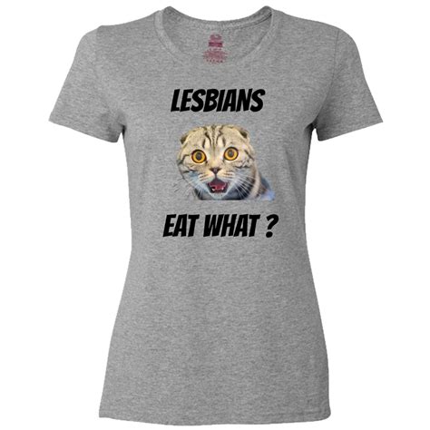 Lesbians Eat What Funny Cat Hilarious Lgbtq Ladies Classic Tees Cool Novelty Ebay
