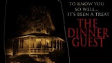 'The Dinner Guest' - Trailer / Poster Debut