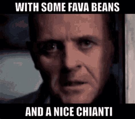 Fava Beans A Nice Chianti Gif Fava Beans A Nice Chianti Silence Of