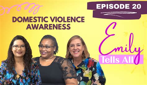 S1e20 Domestic Violence Awareness Emily Bonilla