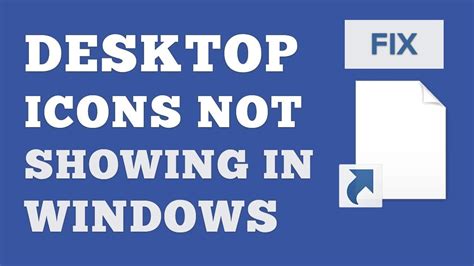 Windows 10 Desktop Icons Not Showing Youtube
