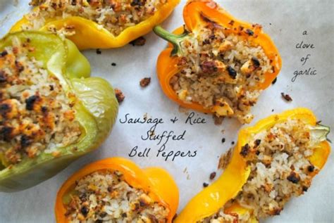 Sausage And Rice Stuffed Peppers A Clove Of Garlic A Pinch Of Salt