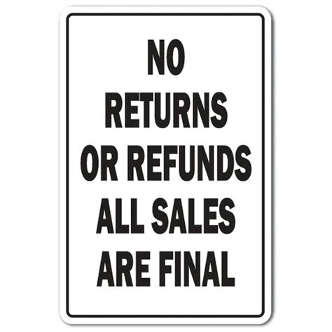 No Returns Or Refunds Aluminum Sign Shopping Store Policy Parking
