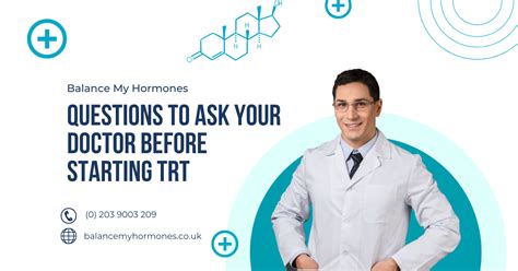 Questions To Ask Your Doctor Before Starting Trt Balance My Hormones
