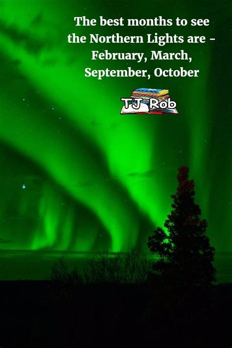 What Are The Best Times Of The Year To See The Northern Lights Aurora