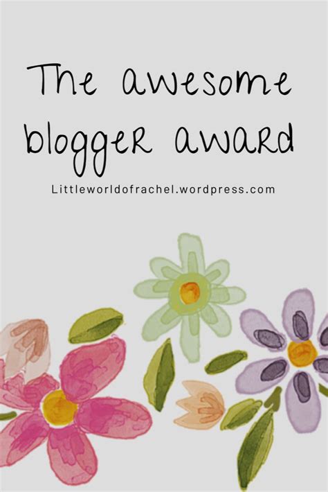 The Awesome Blogger Award Positivity Blog Blogger Awesome