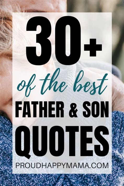 30 best father and son quotes and sayings [with images]