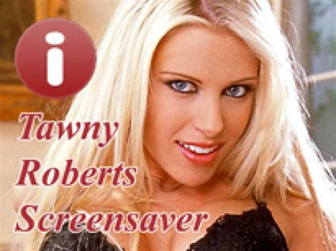 Tawny Roberts Spicy Screensaver Download Review