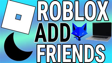 How To Add Friends On Roblox Pc And Mac Youtube