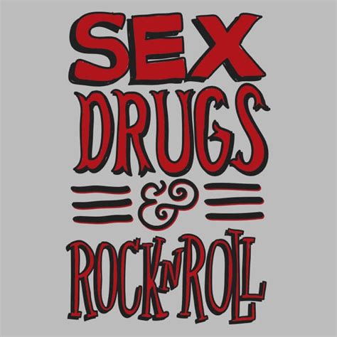 Sex Drugs And Rock N Roll T Shirt 24 Hour Tees Free Download Nude