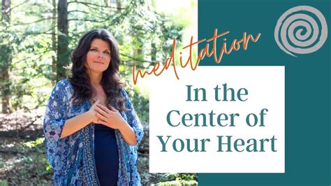 In The Center Of The Heart Meditation Youtube