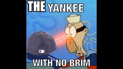 Yankee With No Brim Meme Compilation All So Far Youtube