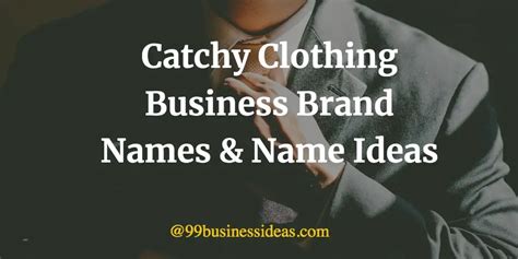 Catchy 320 Clothing Brand Names And Name Ideas