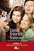 Best Friends Forever. Serie TV - FormulaTV