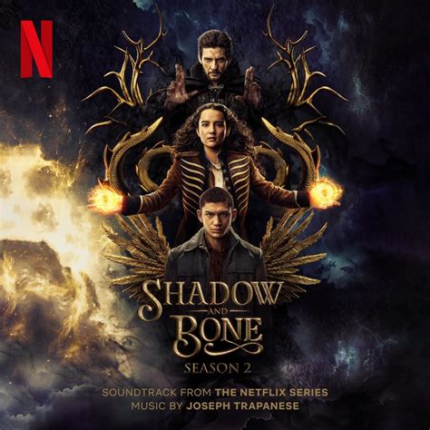 Shadow And Bone Season 2 Soundtrack From The Netflix Series The