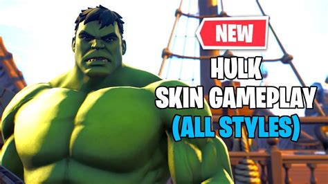 New Fortnite Hulk Skin Gameplay All Styles And Demolisher Pickaxe