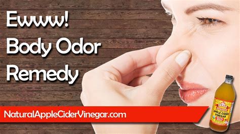 How To Naturally Get Rid Of Body Odor With Apple Cider Vinegar Youtube