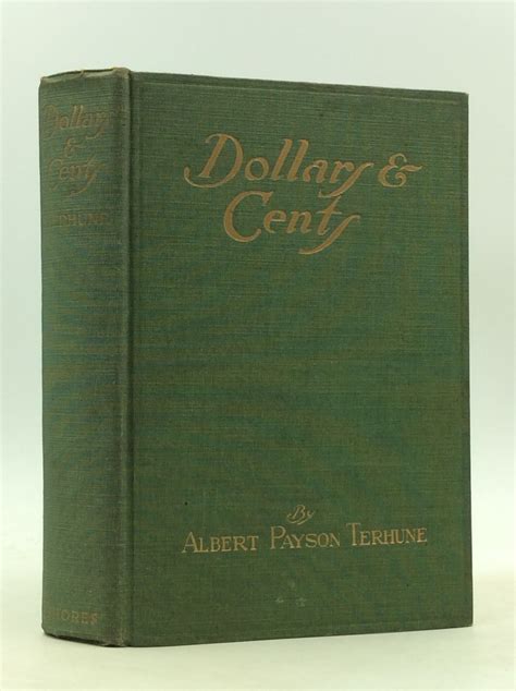 Dollars And Cents Albert Payson Terhune First Edition