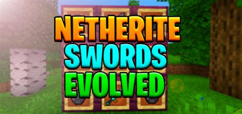 Netherite Swords Evolved Minecraft Pe Mods And Addons