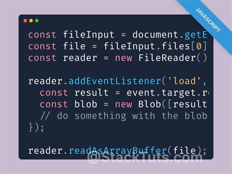 How To Create Blob Of A Video File In Javascript Stacktuts